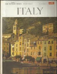 Life World Library - Italy Hardcover by Time Inc.