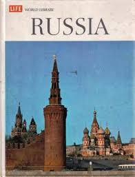 Life World Library: Russia Hardcover by Charles Wheeler Thayer