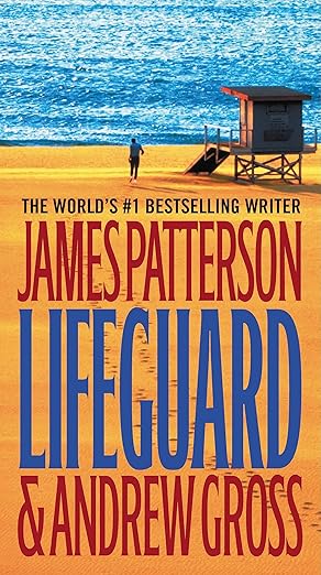 Lifeguard  By James Patterson, Andrew Gross 