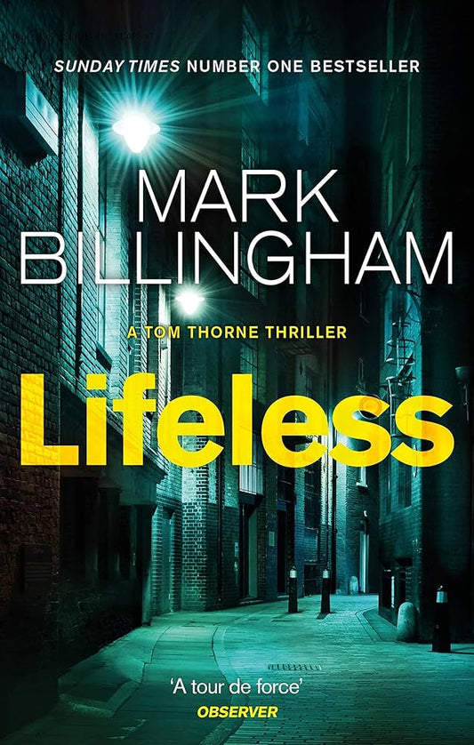 Lifeless (Tom Thorne Novels) by Mark Billingham ( Rare )