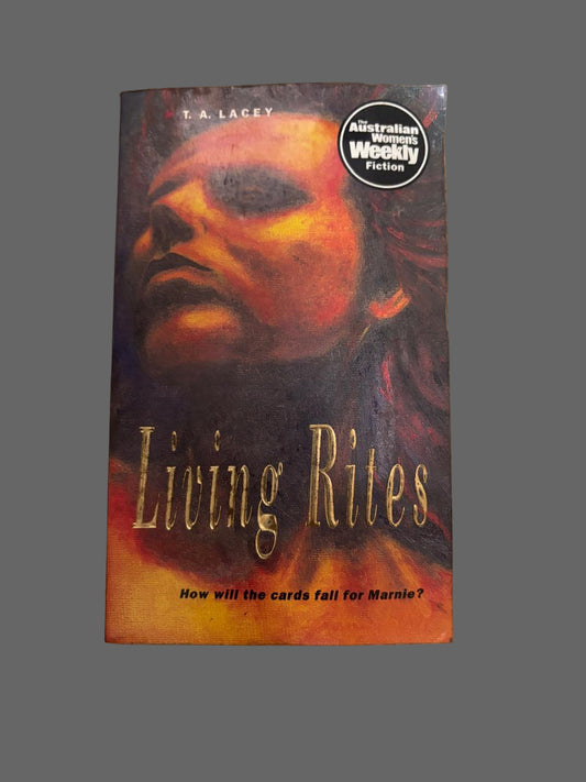 Living Rites By T. A. LACEY (Rare)