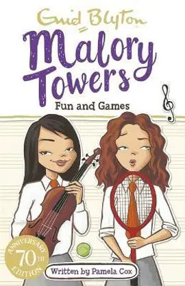 Malory Towers: Fun and Games By Enid Blyton