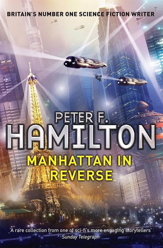 Manhattan in Reverse Signed Edition Paperback by Peter F. Hamilton