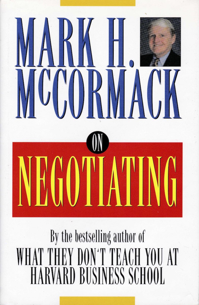 McCormack on Negotiating Book by Mark McCormack