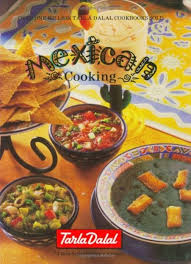 Mexican Cooking Hardcover By Tarla Dalal 