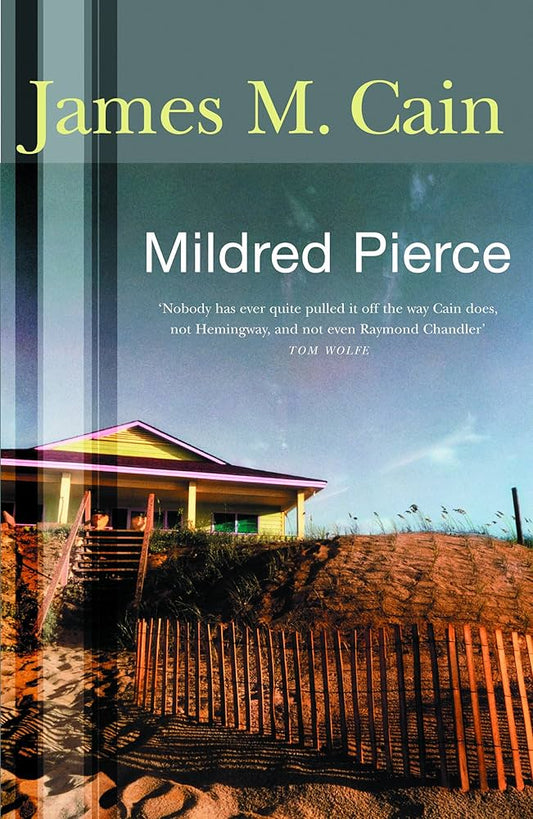 Mildred Pierce , James M. Cain