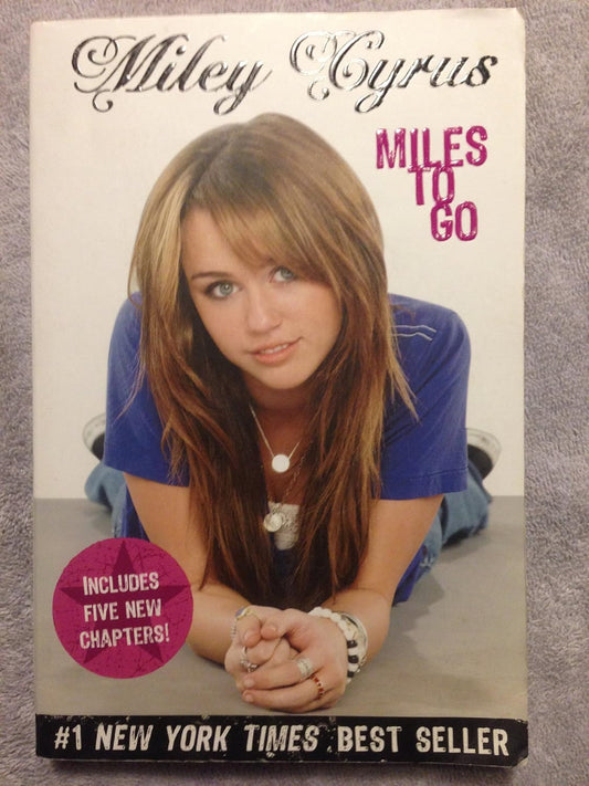 Miles to Go By Miley Cyrus
