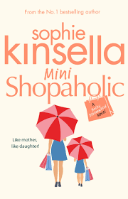 Mini Shopaholic: (Shopaholic Book 6) Paperback by Sophie Kinsella