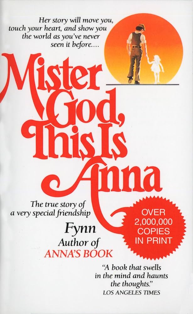 Mister God, This Is Anna Book by Fynn