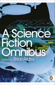 Modern Classics Science Fiction Omnibus, Aldiss