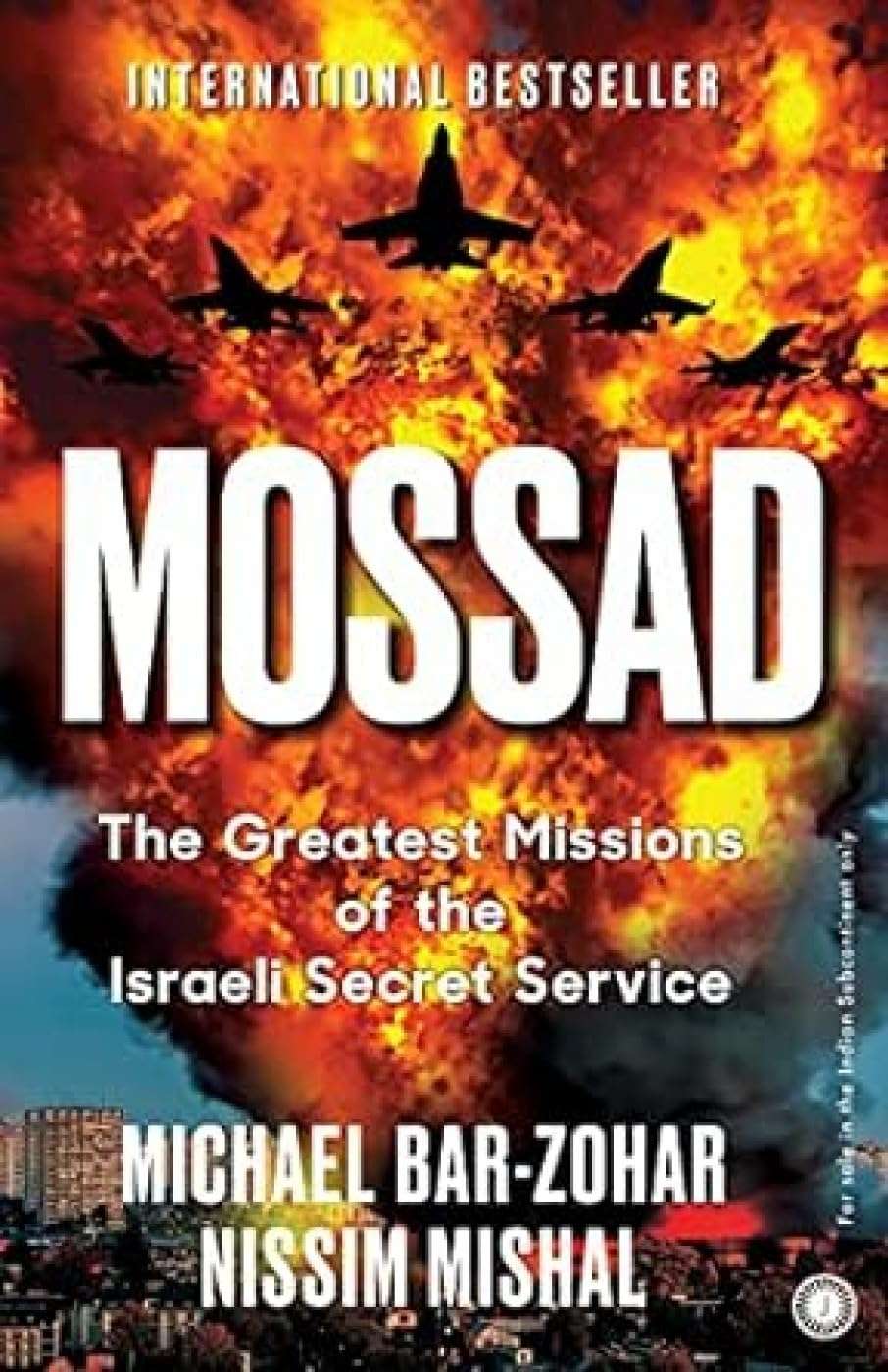 Mossad [paperback] michael bar-zohar and nissim mishal [paperback] michael bar-zohar & nissim mishal
