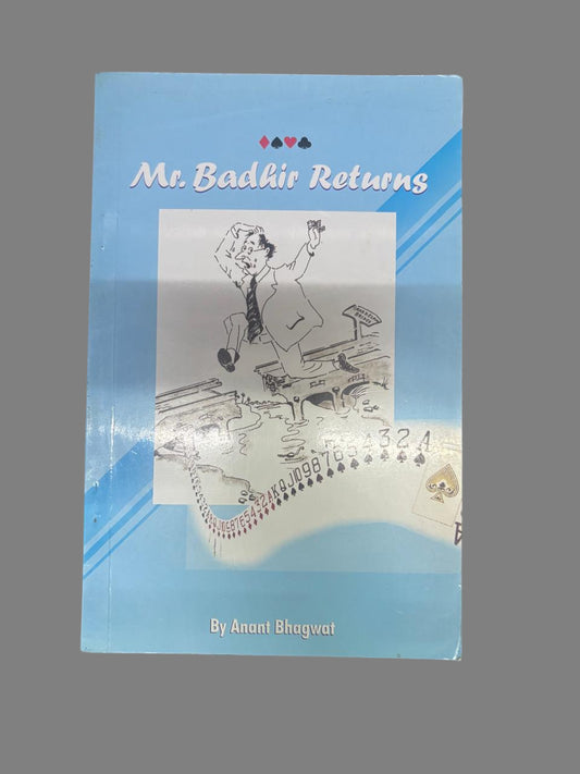 Mr. Badhir Returns By Anant Bhagwat