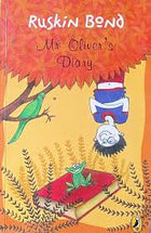 Mr Oliver's Diary By Ruskin Bond