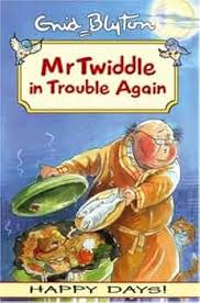 Mr Twiddle in Trouble Again By Enid Blyton 