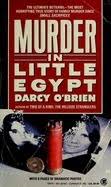 Murder in Little Egypt By  Darcy O'Brien