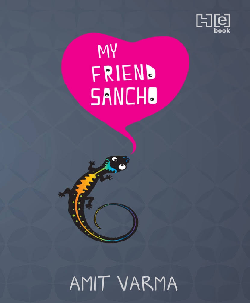 My Friend Sancho By Amit Varma