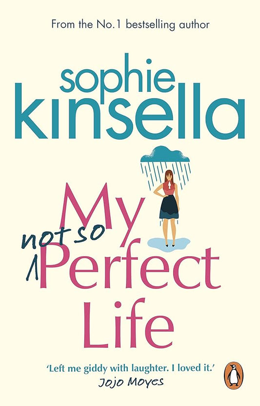 My Not So Perfect Life Paperback by Sophie Kinsella