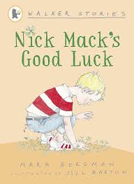 Nick Mack's Good Luck (Walker Stories) By  Mara Bergman