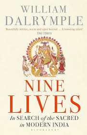 Nine Lives: In Search of the Sacred in Modern India Hardcover by William Dalrymple
