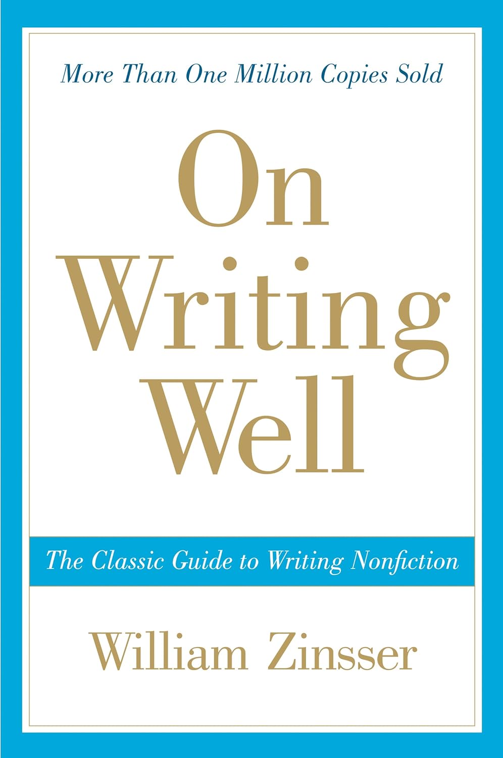 On Writing Well By William Zinsser 