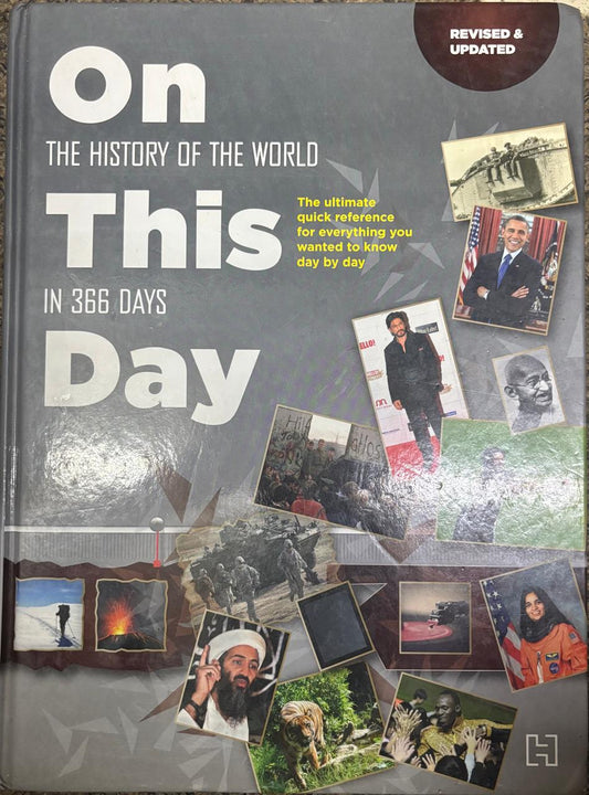 On this Day: The History of the World in 366 Days Book (Rare)