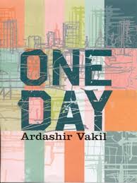 One Day By Ardashir Vakil   online second hand books