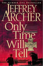 Only Time Will Tell By Jeffrey Archer