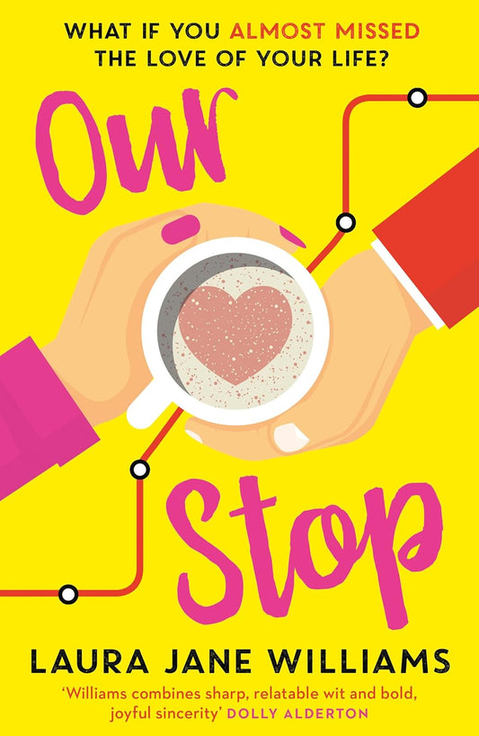 Our Stop By Laura Jane Williams