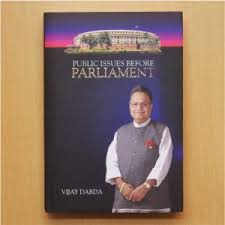 PUBLIC ISSUES BEFORE PARLIAMENT , Hardcover by Vijay Darda