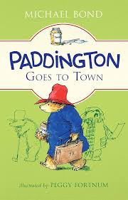 Paddington Goes to Town by Michael Bond