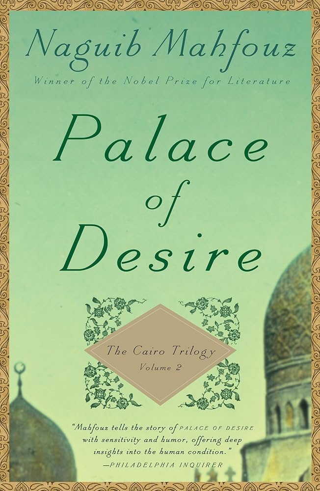 Palace Of Desire by Mahfouz Naguib