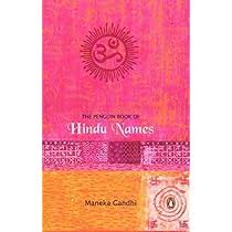 Penguin Book Of Hindu Names By Maneka Gandhi 