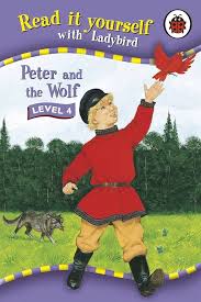 Peter & the Wolf: Read It Yourself (Read it Yourself Level - 4) Hardcover By  Ladybird