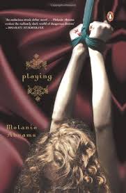 Playing By Melanie Abrams