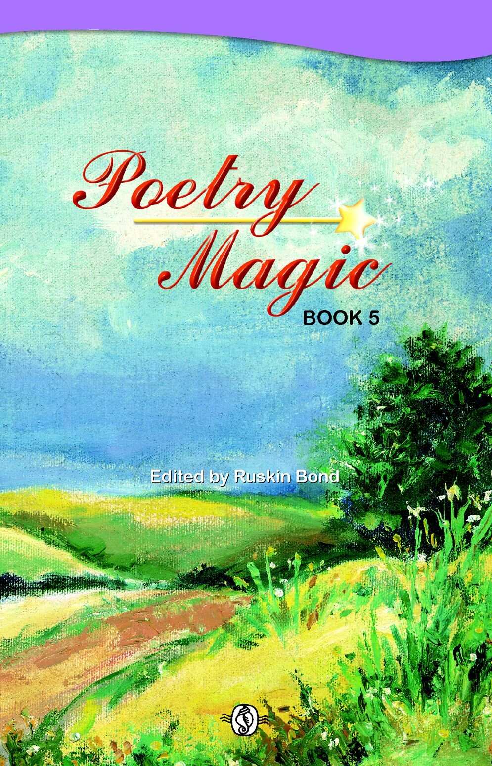 Poetry Magic 5  Ruskin Bond