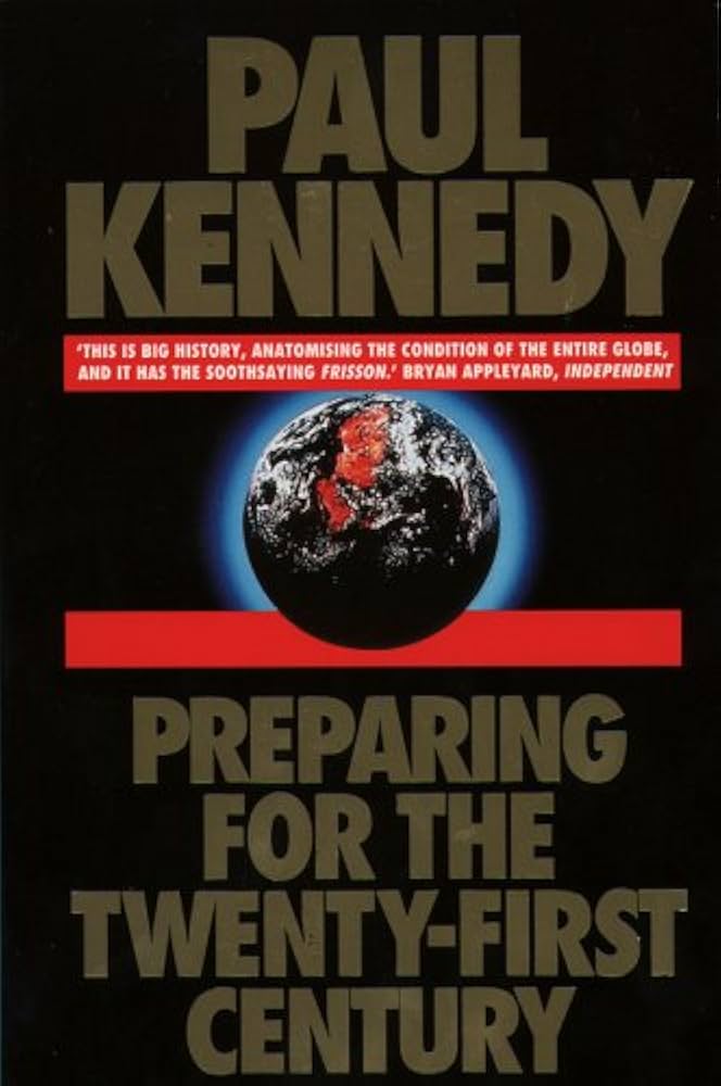 Preparing for the Twenty-First Century, Paul Kennedy ( Rare )