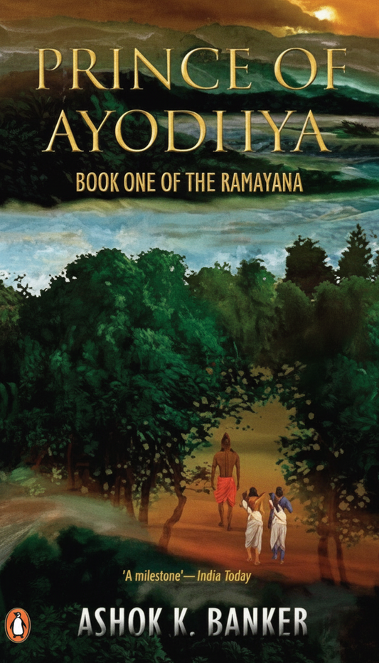 Prince of Ayodhya By Ashok K. Banker