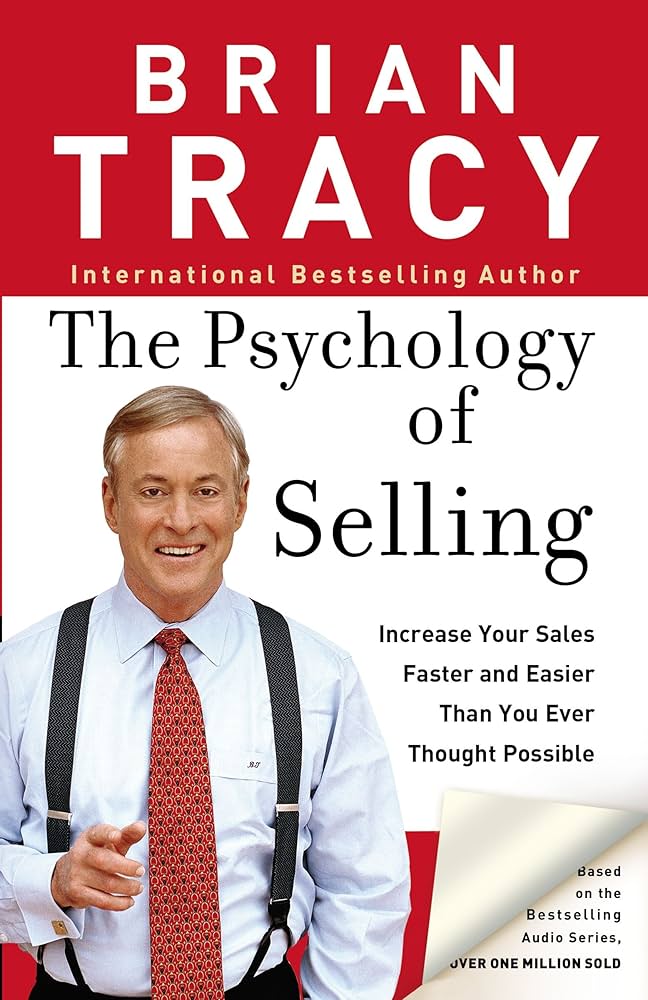 Psychology Of Selling, Paperback by Brain Tracy