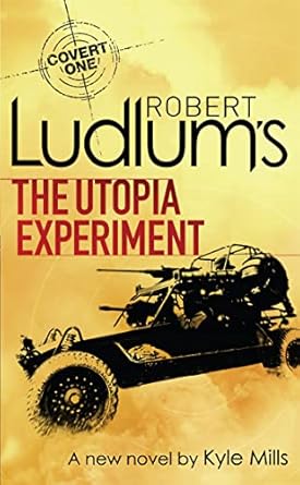 ROBERT LUDLUM'S THE UTOPIA EXPERIMENT by Robert Ludlum