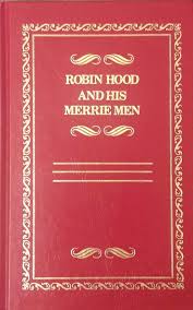 ROBIN HOOD AND HIS MERRIE MEN 