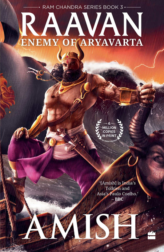 Raavan : Enemy of Aryavarta (Ram Chandra Series Book 3)  Amish