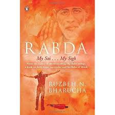 Rabda : My Sai … My Sigh By  RUZBEH N.BHARUCHA