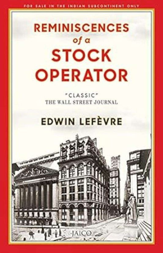 Reminiscences of a Stock Operator Paperback by Edwin Lefèvre