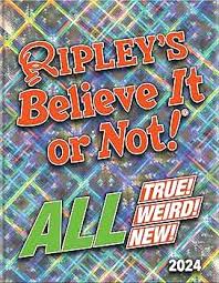 Ripley's Believe It Or Not! 2022: All True! All Weird! All Wild! Book by Robert Ripley (Rare)