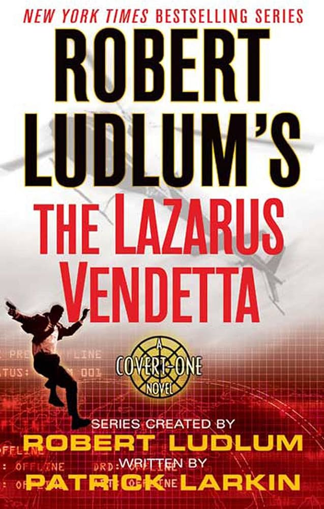 Robert Ludlum's The Lazarus Vendetta: A Covert-One Novel By Robert Ludlum   online second hand books