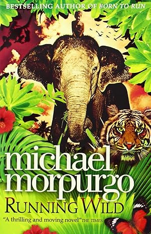 Running Wild By Michael Morpurgo