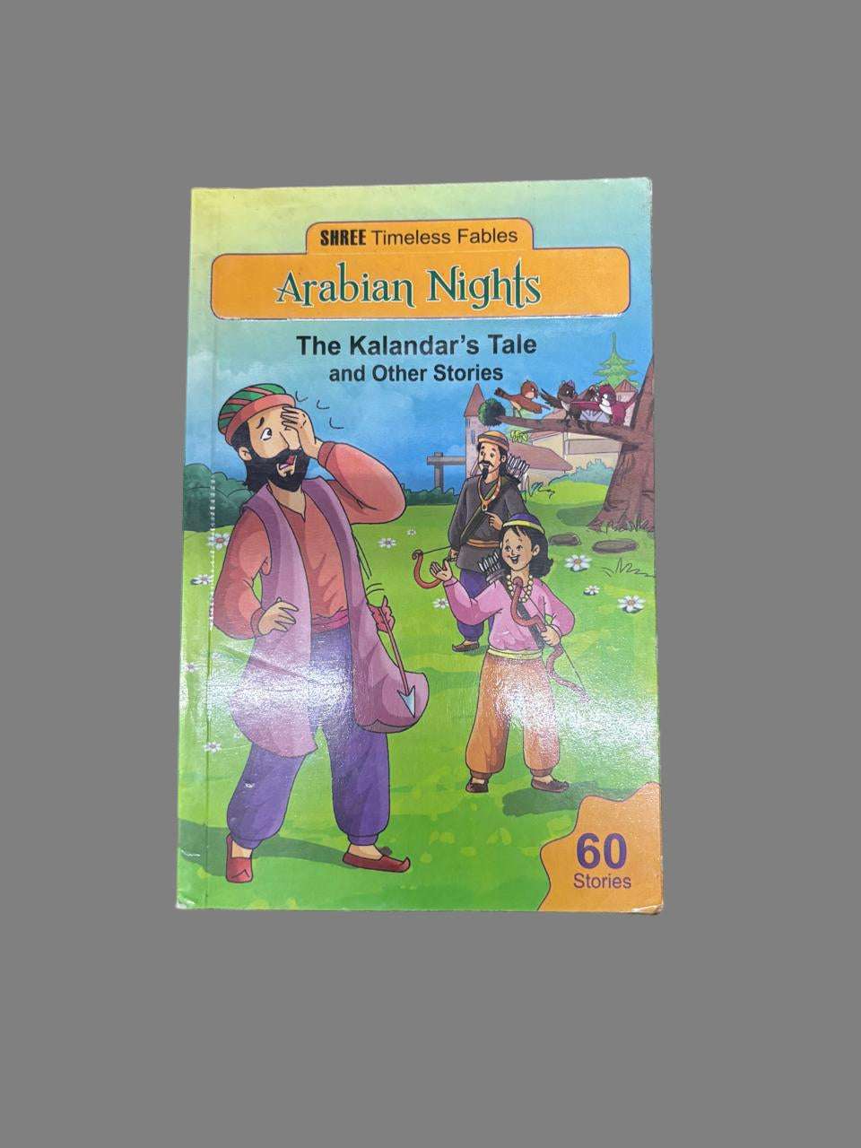 SHREE Timeless Fables Arabian Nights The Kalandar's Tale and Other Stories