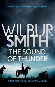 SOUND OF THUNDER  by Wilbur Smith