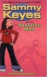 Sammy Keyes and the Skeleton Man By Wendelin Van Draanen (Rare)
