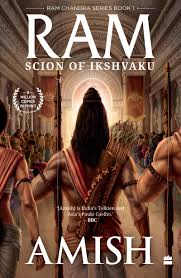 Scion of Ikshvaku: 1 (RAM Chandra) Paperback by Amish